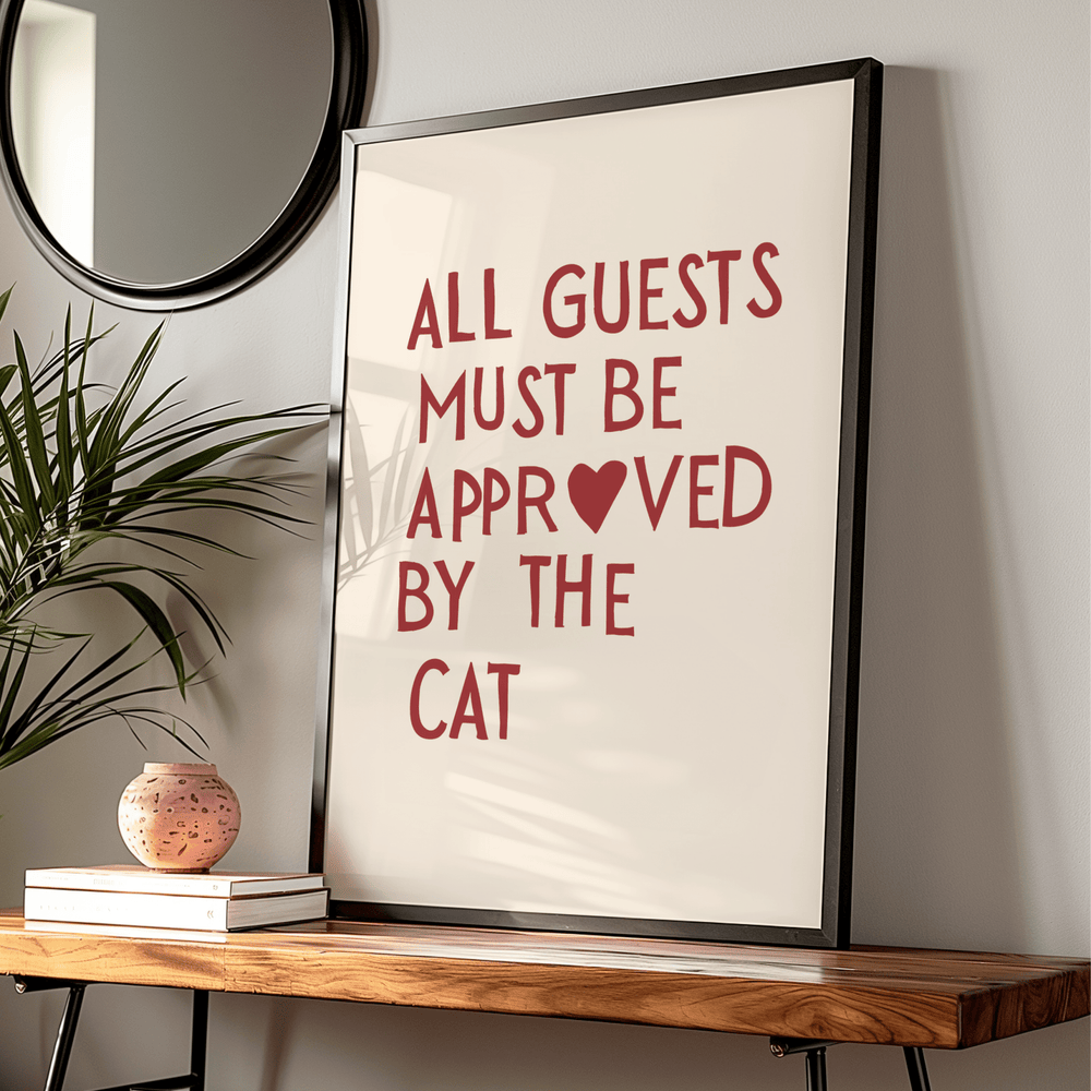 All guests must be approved by the cat poster - Poster Room