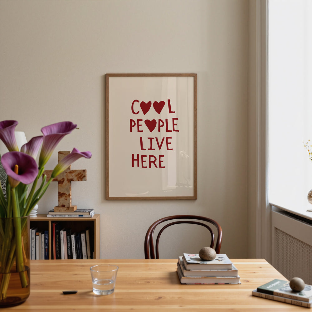 Cool People Live Here in Red bold typography poster print, white background with red text, modern wall art