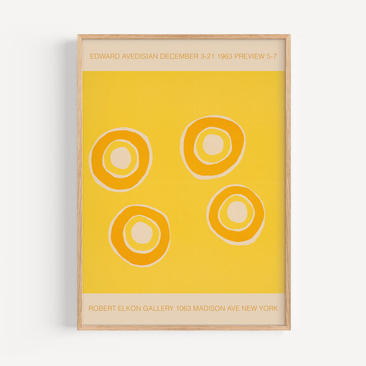 Edward Avedisian Exhibition Poster with abstract minimalist design of concentric circles in yellow and orange tones wall art poster