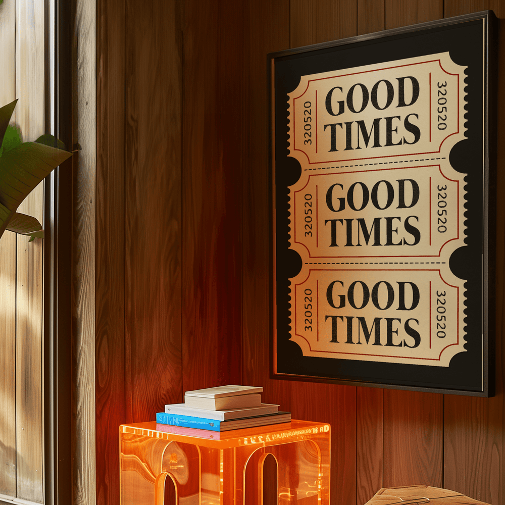 Good Time Tickets Poster - Poster Room