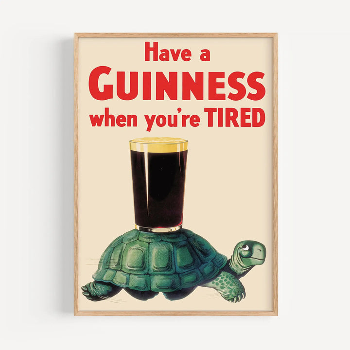 Have a Guinness When You're Tired Poster vintage style wall art with green turtle and bold red text on cream background