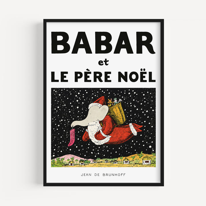 Le Père Noël by Jean de Brunhoff Poster