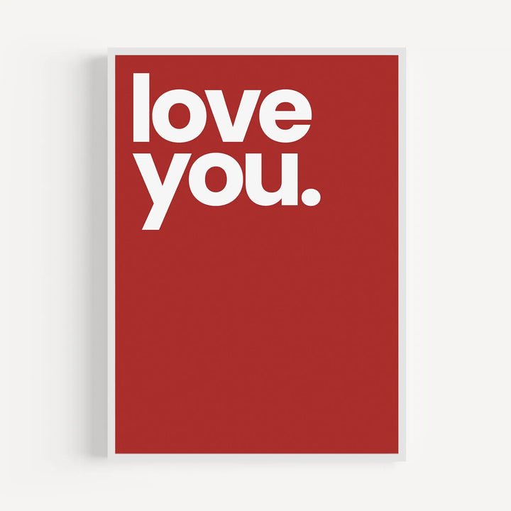 Love You Poster Poster Room
