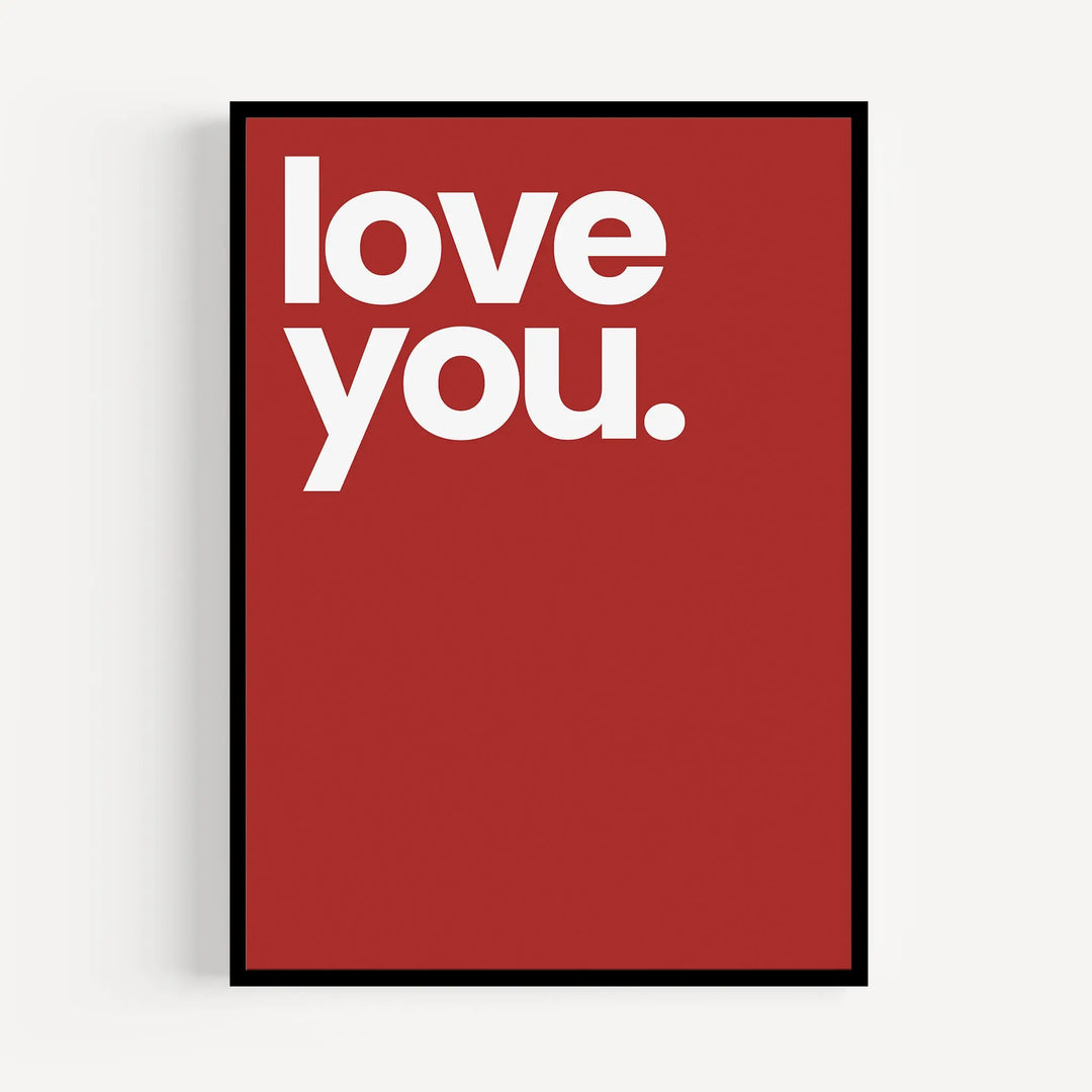 Love You Poster Poster Room