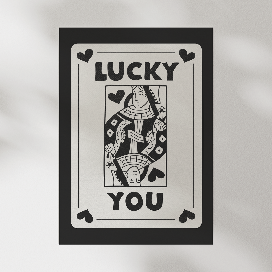 Lucky You Queen Poster