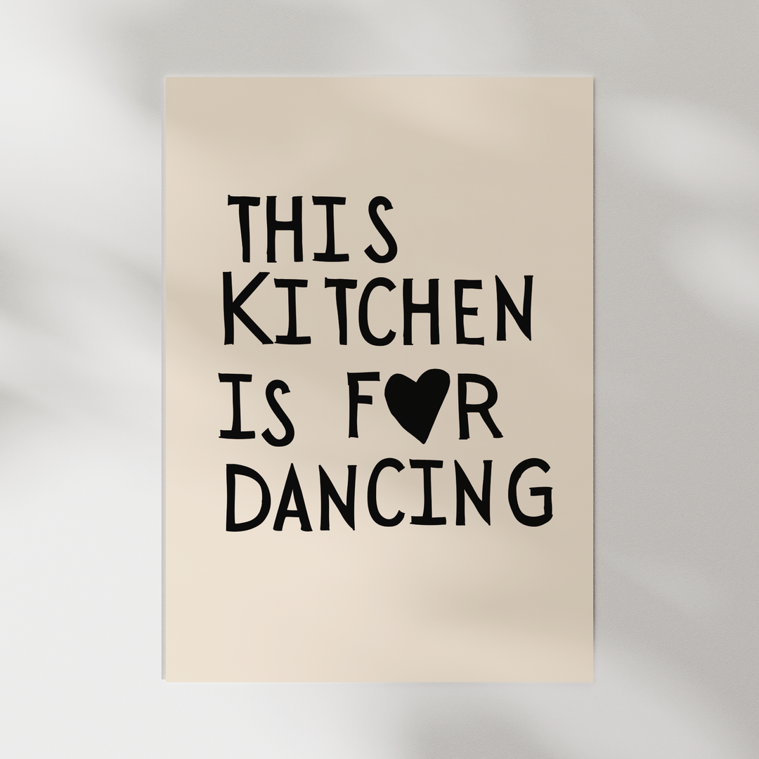 This Kitchen is for Dancing in Black Poster