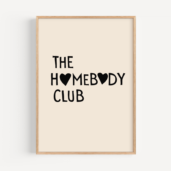 The Homebody Club in Black Poster