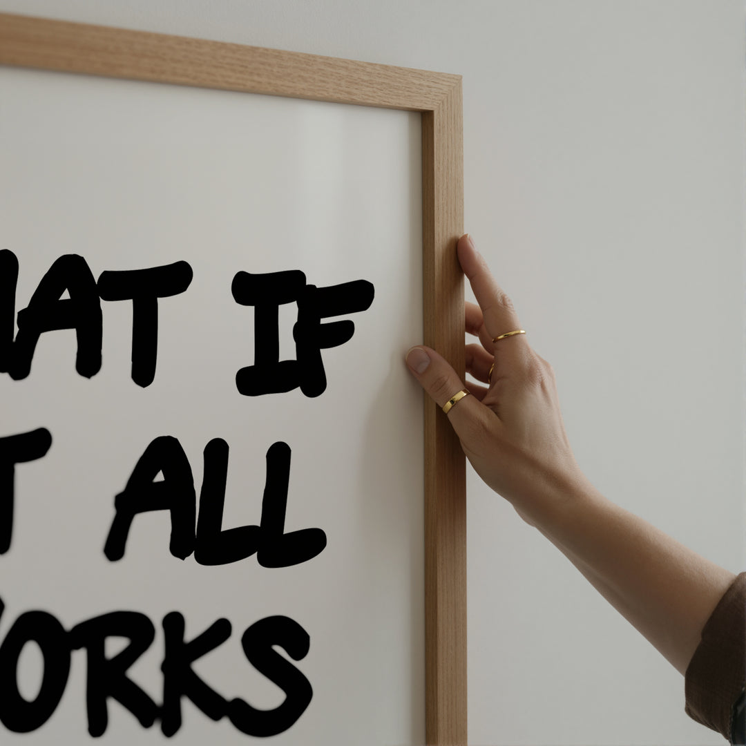 What If It All Works Out Poster
