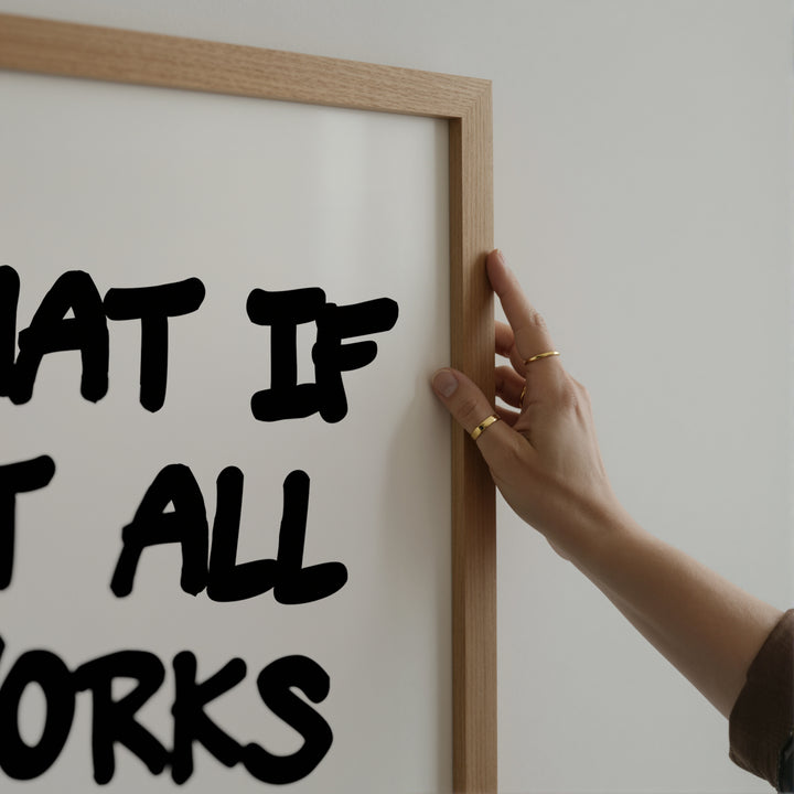 What If It All Works Out Poster
